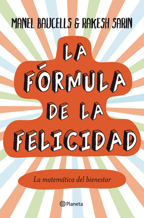 FORMULA DE LA FELICIDAD, LA
