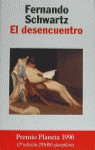 DESENCUENTRO, EL