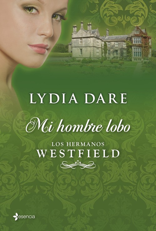 HERMANOS WESTFIELD, LOS .EL ENCANTO DE UN LOBO