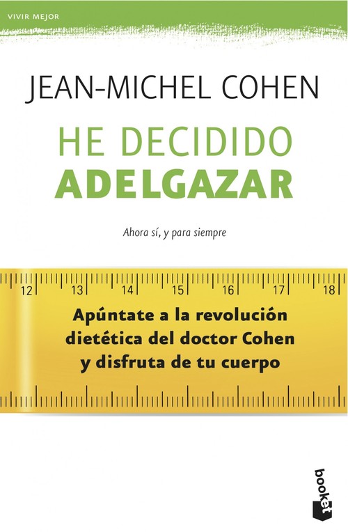 HE DECIDIDO ADELGAZAR