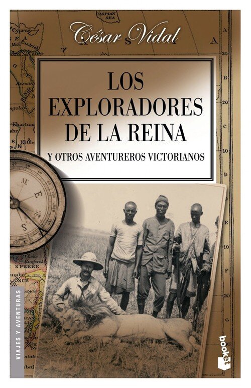 EXPLORADORES DE LA REINA Y OTROS AVENTUREROS VICTORIANOS, LO