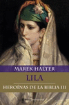 LILA-HEROINAS DE LA BIBLIA 3