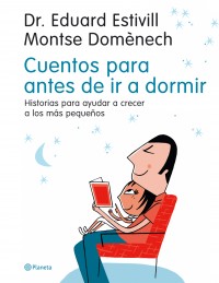 CUENTOS PARA IR A DORMIR-ESTIVILL