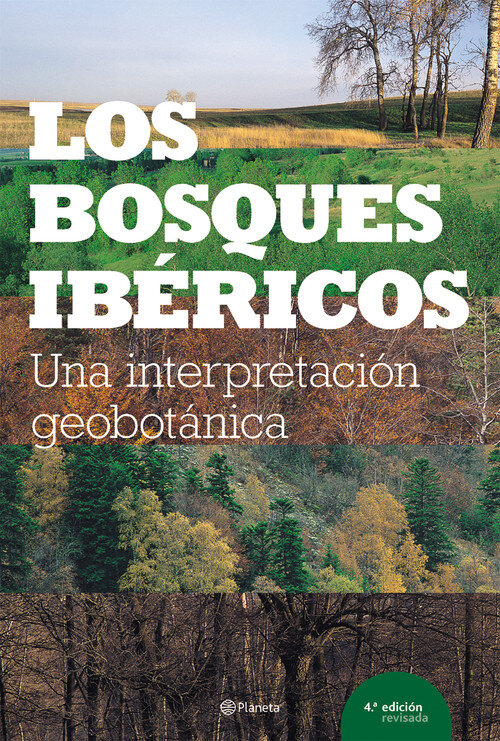 BOSQUES IBERICOS-UNA INTERPRE.GEOBOTANI