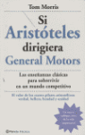 SI ARISTOTELES DIRIGIERA GENERAL MOTORS
