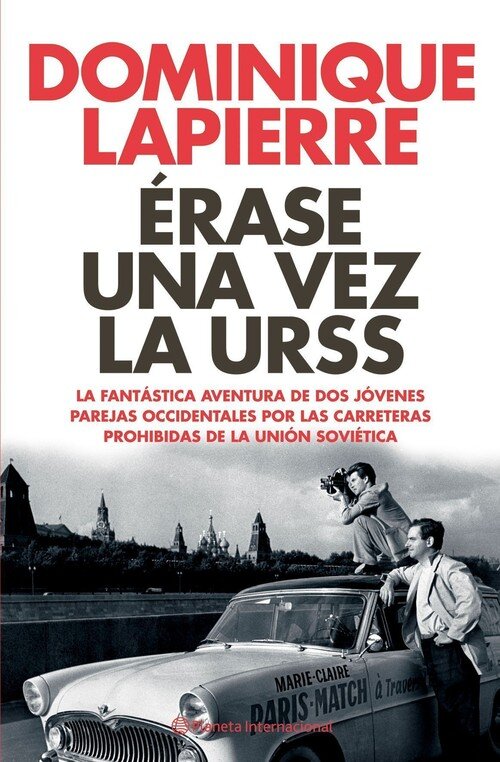 ERASE UNA VEZ LA URSS
