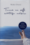 TOMA UN CAFE CONTIGO MISMO + CD