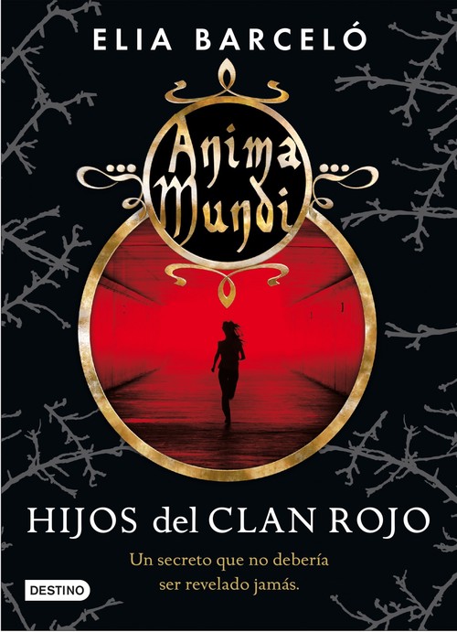 HIJOS DEL CLAN ROJO. ANIMA MUNDI 1