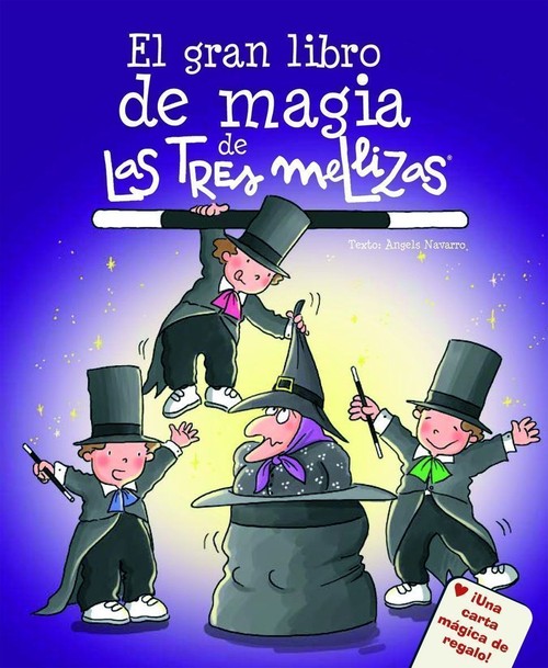 GRAN LIBRO DE MAGIA DE LAS TRES MELLIZAS