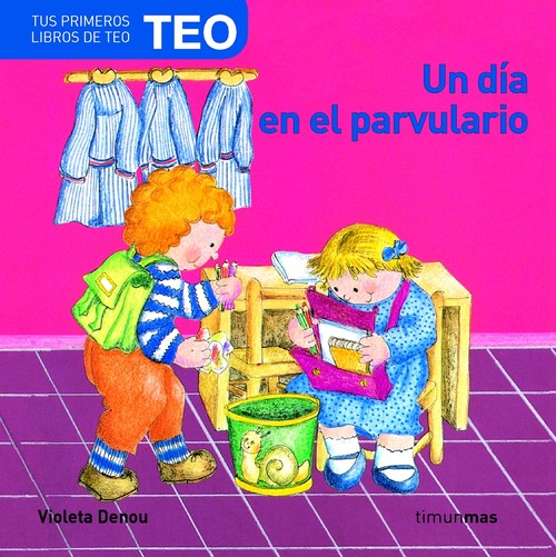 UN DIA EN EL PARVULARIO-TEO