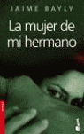 MUJER DE MI HERMANO, LA