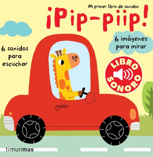 PIP PIIP MI PRIMER LIBRO DE SONIDOS