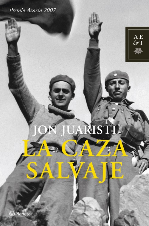CAZA SALVAJE, LA-PREMIO AZORIN 2007