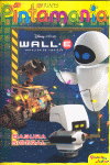 WALL-E. P. TATUAJES. BASURA SIDERAL