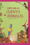 CUENTAME UN CUENTO DE ANIMALES