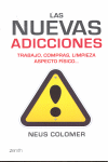 NUEVAS ADICCIONES, LAS