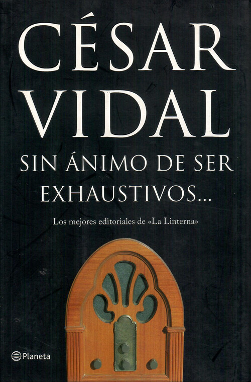 SIN ANIMO DE SER EXHAUSTIVOS