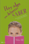 HAY ALGO QUE DEBERIAS SABER