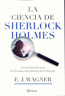 CIENCIA DE SHERLOCK HOLMES, LA