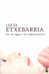 UN MILAGRO EN EQUILIBRIO