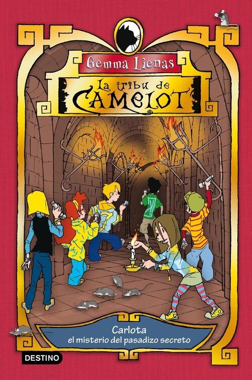 CARLOTA Y EL MISTERIO DEL PASADIZO SECRETO-TRIBU CAMELOT 2