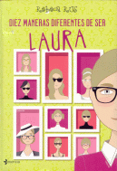 DIEZ MANERAS DIFERENTES DE SER LAURA