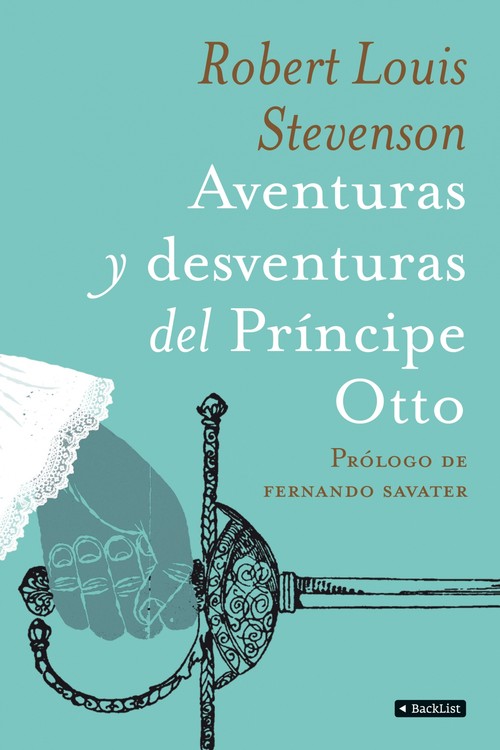 AVENTURAS Y DESVENTURAS DEL PRINCIPE OTTO