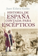 HISTORIA DE ESPA�A CONTADA PARA ESCEPTICOS