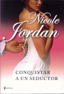 CONQUISTAR A UN SEDUCTOR