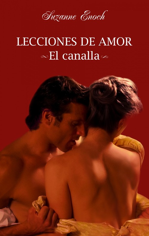 CANALLA, EL (LECCIONES DE AMOR)