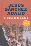 ALMA DE LA CIUDAD, EL