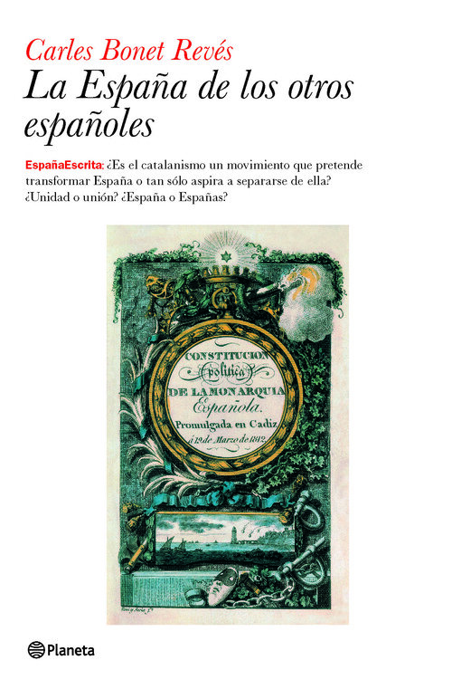 ESPA�A DE LOS OTROS ESPA�OLES, LA