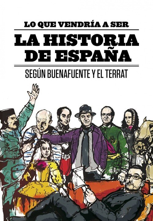 LO QUE VENDRIA A SER HISTORIA DE ESPA�A
