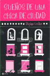 SUE�OS DE UNA CHICA DE CIUDAD