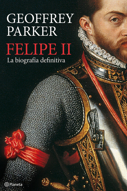 FELIPE II-LA BIOGRAFIA DEFINITIVA