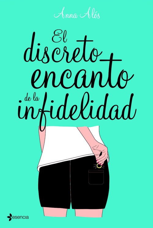 DISCRETO ENCANTO DE LA INFIDELIDAD, EL