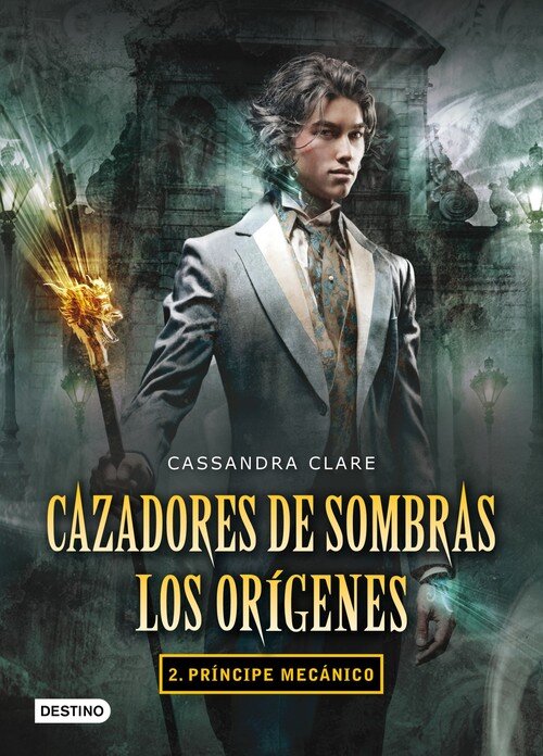 PRINCIPE MECANICO-CAZADORES DE SOMBRAS LOS ORIGENES 2