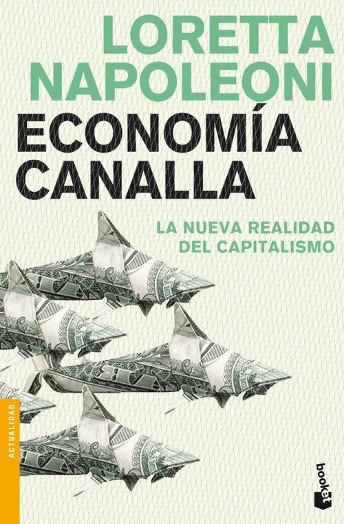 ECONOMIA CANALLA