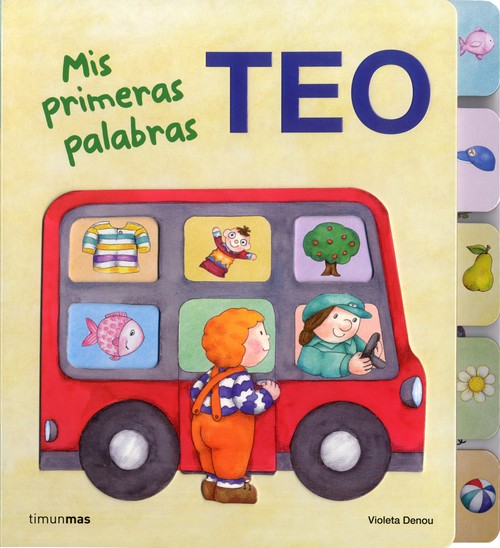 TEO.MIS PRIMERAS PALABRAS