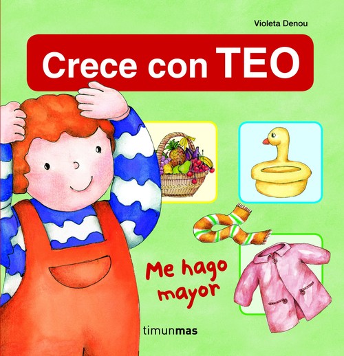 ME HAGO MAYOR-CRECE CON TEO
