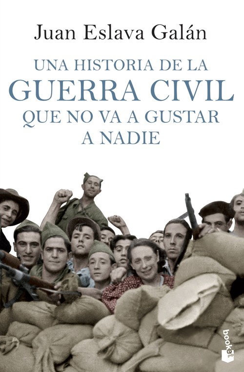 UNA HISTORIA DE LA GUERRA CIVIL QUE NO VA A GUSTAR