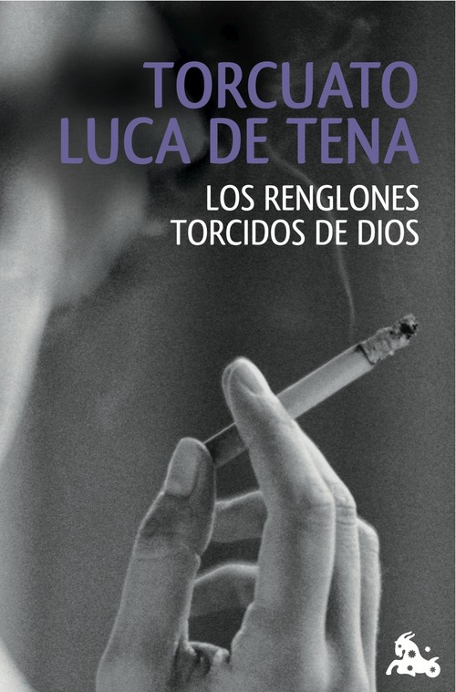 RENGLONES TORCIDOS DE DIOS , LOS
