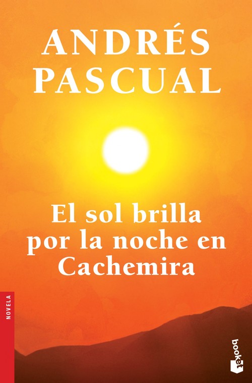SOL BRILLA POR LA NOCHE EN CACHEMIRA,EL