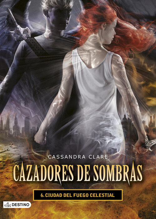 CAZADORES DE SOMBRAS 6.CIUDAD DEL FUEGO CELESTIAL