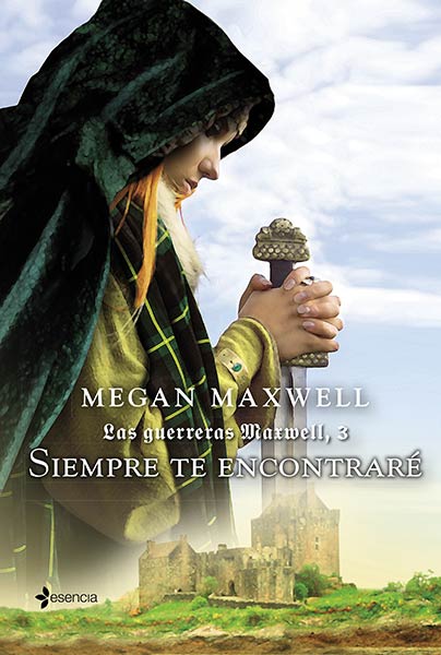 SIEMPRE ENCONTRARE. LAS GUERRERAS MAXWELL 3