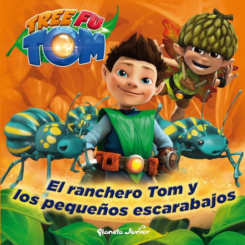 TREE FU TOM. TOM Y LOS PEQUE�OS ESCARABAJOS. CUENT