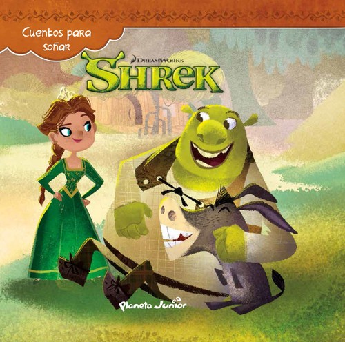 SHREK. CUENTOS PARA SO�AR