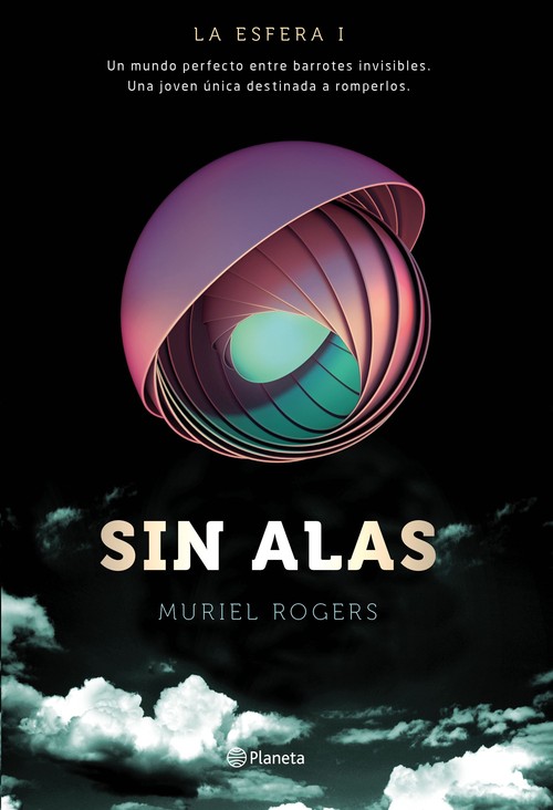 SIN ALAS (TRILOGIA LA ESFERA 1)