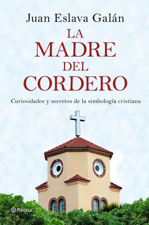 MADRE DEL CORDERO, LA
