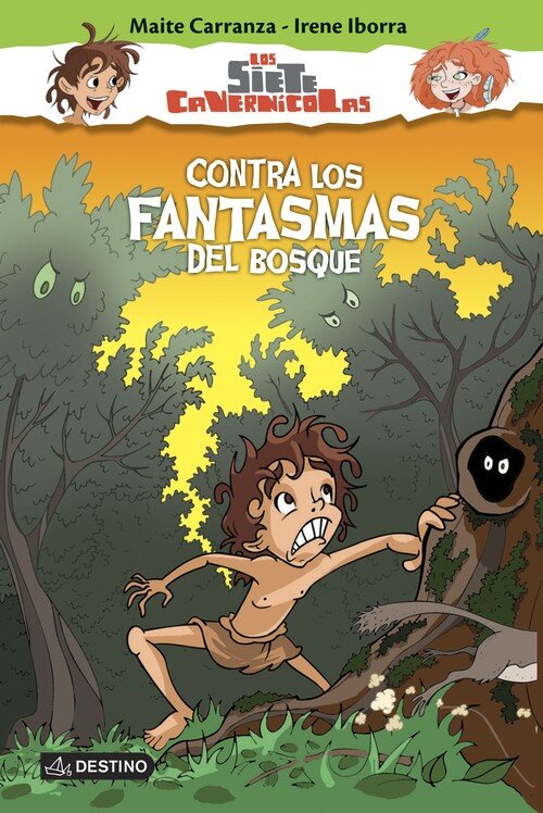 CONTRA LOS FANTASMAS DEL BOSQUE.7 CAVERNICOLAS 3